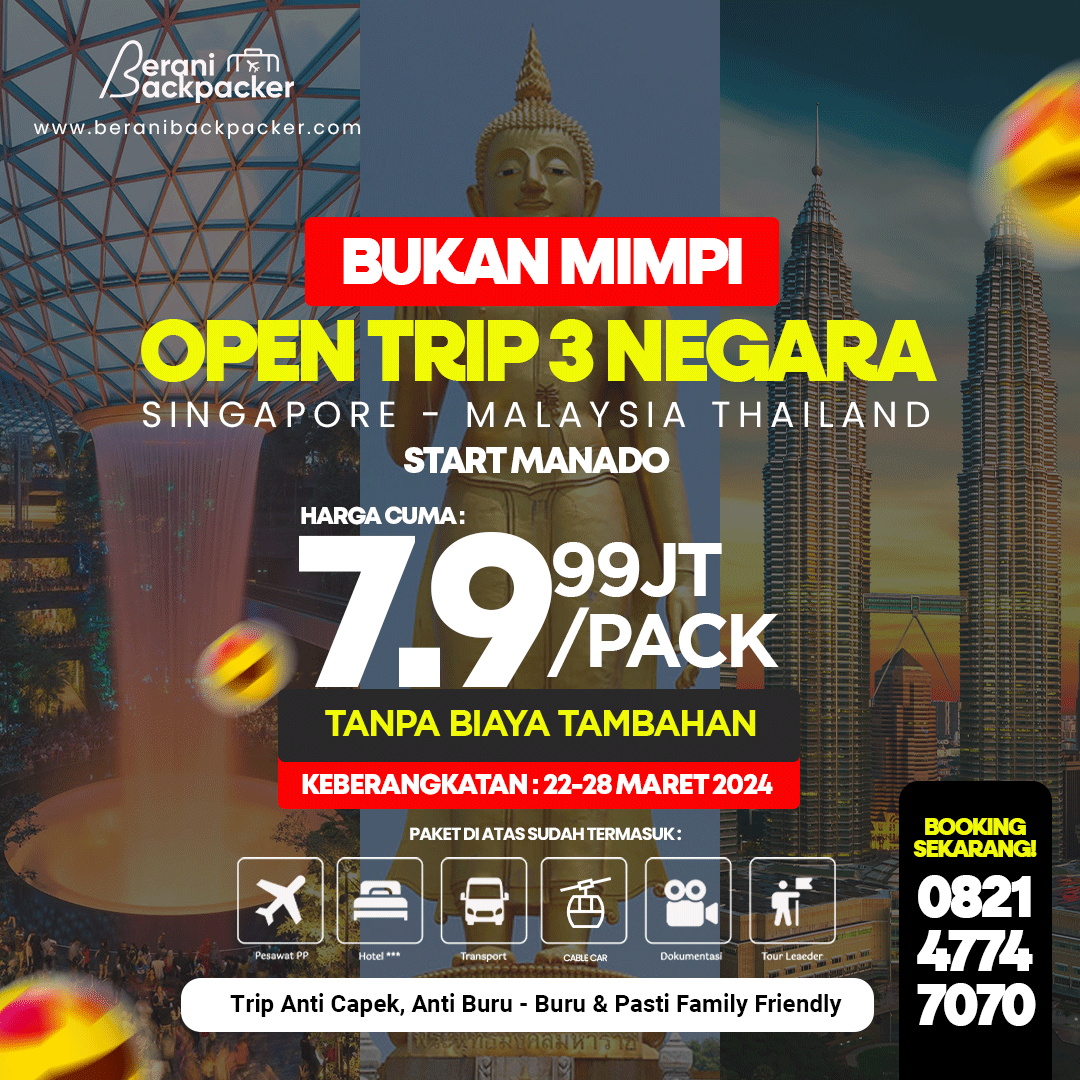 3 Negara Singapore Malaysia Thailand Start Manado